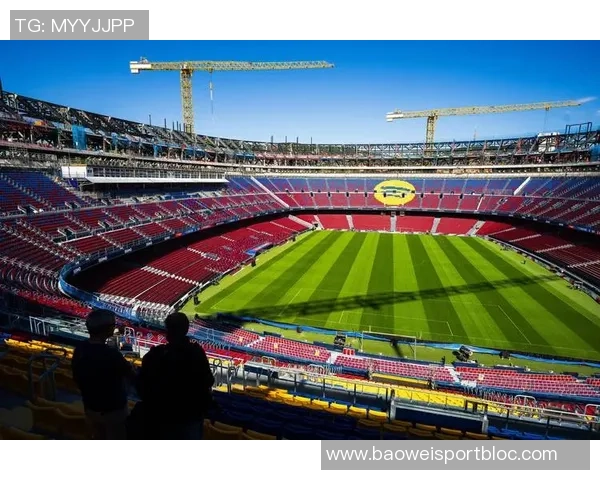 巴萨提交文件后有望今日获诺坎普球场回归许可